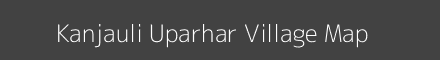 Map of Kanjauli Uparhar Village in Uttar Pradesh Image