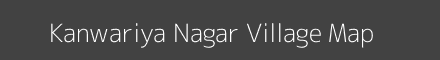 Map of Kanwariya Nagar Village in Rajasthan Image