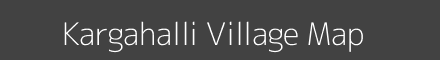 Kargahalli village map with survey numbers in Karnataka Image