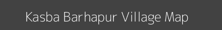 Map of Kasba Barhapur Village in Uttar Pradesh Image