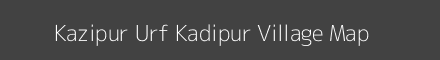Map of Kazipur Urf Kadipur Village in Uttar Pradesh Image