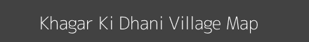 Map of Khagar Ki Dhani Village in Rajasthan Image