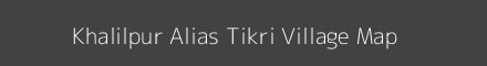 Map of Khalilpur Alias Tikri Village in Jharkhand Image