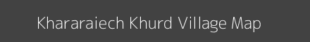 Map of Khararaiech Khurd Village in Uttar Pradesh Image