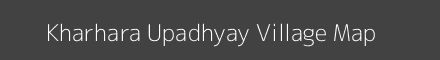 Map of Kharhara Upadhyay Village in Uttar Pradesh Image