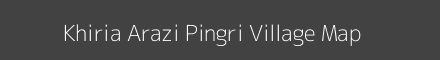 Map of Khiria Arazi Pingri Village in Uttar Pradesh Image