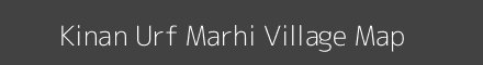 Map of Kinan Urf Marhi Village in Uttar Pradesh Image