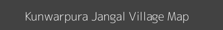 Map of Kunwarpura Jangal Village in Madhya Pradesh Image