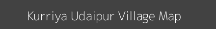 Map of Kurriya Udaipur Village in Uttar Pradesh Image