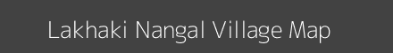 Map of Lakhaki Nangal Village in Rajasthan Image