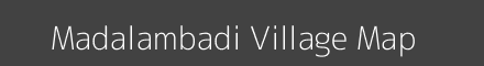 Map of Madalambadi Village in Tamil Nadu Image