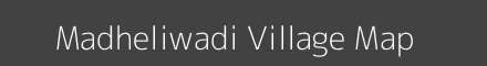 Madheliwadi village map with survey numbers in Maharashtra Image