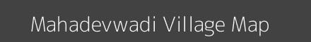 Map of Mahadevwadi Village in Maharashtra Image