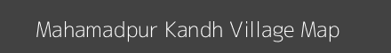 Map of Mahamadpur Kandh Village in Uttar Pradesh Image