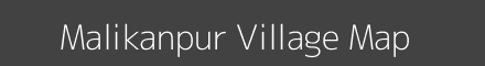 Map of Malikanpur Village in Uttar Pradesh Image