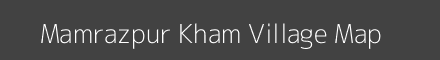 Mamrazpur Kham village map with survey numbers in Uttar Pradesh Image