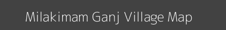 Map of Milakimam Ganj Village in Uttar Pradesh Image