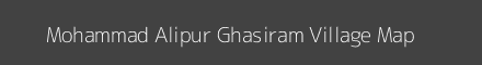 Map of Mohammad Alipur Ghasiram Village in Uttar Pradesh Image