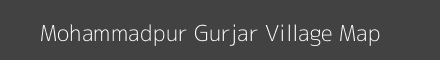 Map of Mohammadpur Gurjar Village in Uttar Pradesh Image