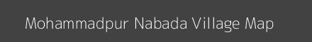Map of Mohammadpur Nabada Village in Uttar Pradesh Image