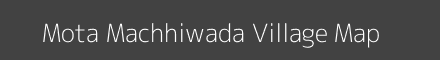 Mota Machhiwada village map with survey numbers in Gujarat Image