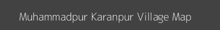 Map of Muhammadpur Karanpur Village in Uttar Pradesh Image