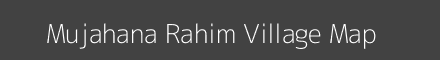 Map of Mujahana Rahim Village in Uttar Pradesh Image