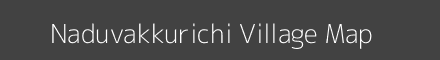 Naduvakkurichi village map with survey numbers in Tamil Nadu Image