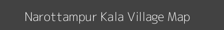 Map of Narottampur Kala Village in Uttar Pradesh Image