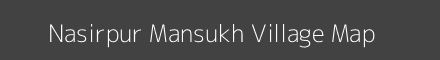 Map of Nasirpur Mansukh Village in Uttar Pradesh Image