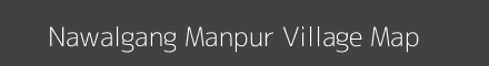 Map of Nawalgang Manpur Village in Bihar Image