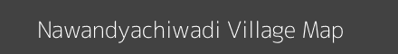 Map of Nawandyachiwadi Village in Maharashtra Image