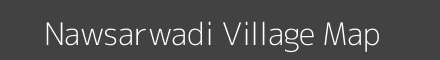 Map of Nawsarwadi Village in Maharashtra Image