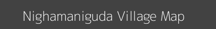 Map of Nighamaniguda Village in Odisha Image