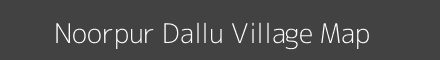 Map of Noorpur Dallu Village in Uttar Pradesh Image