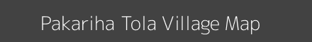 Map of Pakariha Tola Village in Madhya Pradesh Image