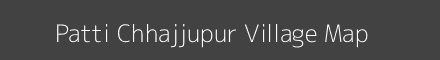 Map of Patti Chhajjupur Village in Uttar Pradesh Image