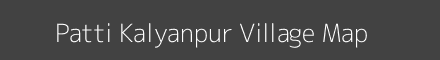 Map of Patti Kalyanpur Village in Uttar Pradesh Image