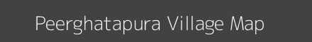 Map of Peerghatapura Village in Madhya Pradesh Image