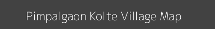Map of Pimpalgaon Kolte Village in Maharashtra Image