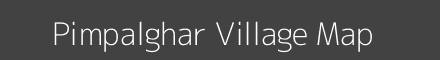 Map of Pimpalghar Village in Maharashtra Image