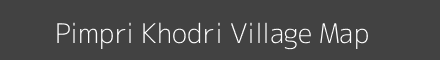 Map of Pimpri Khodri Village in Maharashtra Image