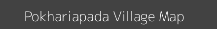 Map of Pokhariapada Village in Odisha Image