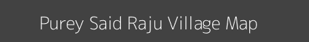 Map of Purey Said Raju Village in Uttar Pradesh Image