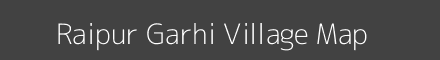 Map of Raipur Garhi Village in Uttar Pradesh Image