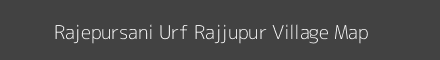 Map of Rajepursani Urf Rajjupur Village in Uttar Pradesh Image