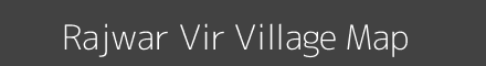 Map of Rajwar Vir Village in Uttar Pradesh Image