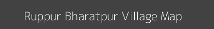 Map of Ruppur Bharatpur Village in Uttar Pradesh Image
