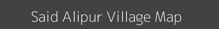 Map of Said Alipur Village in Uttar Pradesh Image