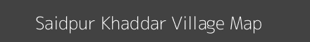 Saidpur Khaddar village map with survey numbers in Uttar Pradesh Image